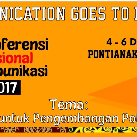 Konferensi Nasional Komunikasi 2017, Communication Goes to Borneo